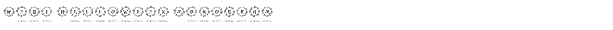 Sample characters Webi Halloween Monogram Font